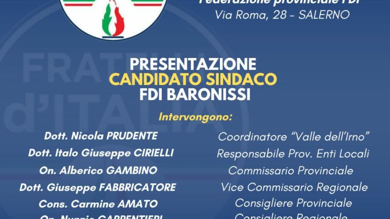 Baronissi: Amministrative, FdI, presentazione candidato Sindaco Antonio Siniscalco