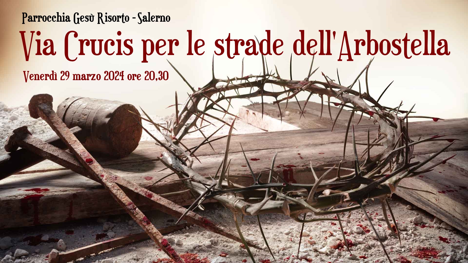 Salerno: Parrocchia Gesù Risorto, Via Crucis all’Arbostella