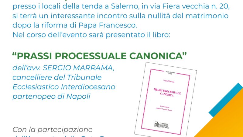 Salerno: La Tenda, presentazione libro “Prassi processuale canonica” di Sergio Marrama