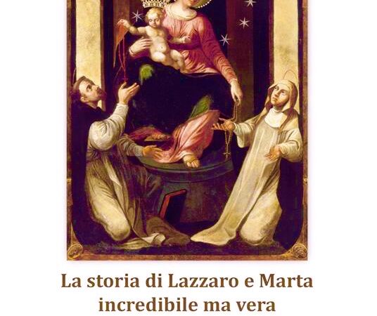 In libreria “La storia di Lazzaro e Marta incredibile ma vera” di Elena Golia