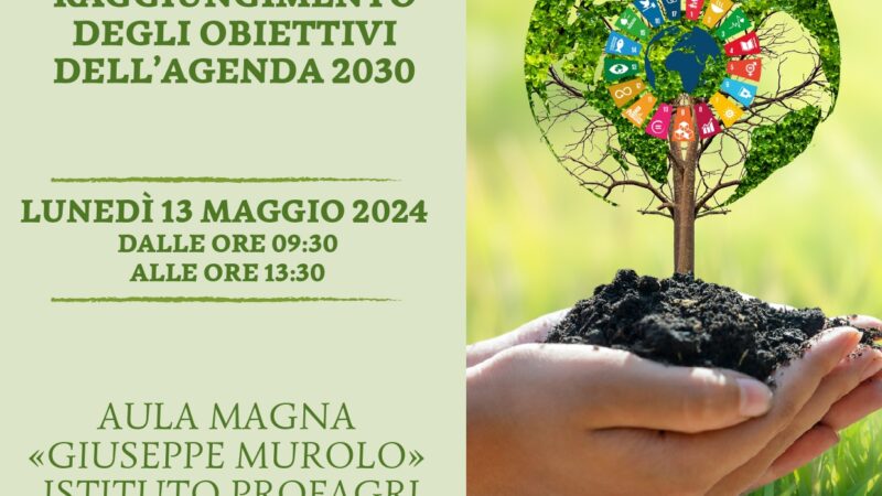 Salerno: FONMED, convegno “Il ruolo dell’agricoltura nel raggiungimento degli obiettivi dell’Agenda 2030″