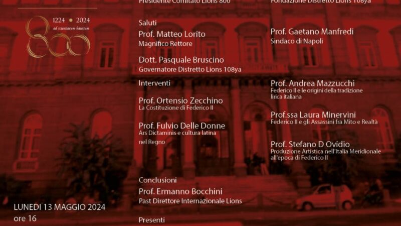Napoli: Lions, 800 anni Università degli Studi “Federico II”, convegno