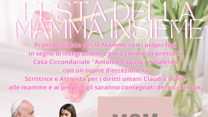 Salerno: Festa della mamma, Humanitas – Claudia Conte in visita a mamme detenute nel carcere